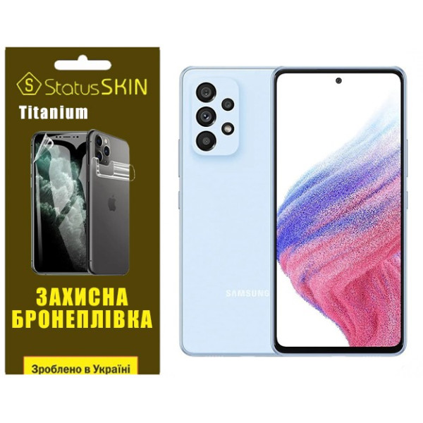 Полиуретановая пленка StatusSKIN Titanium для Samsung A53 A536 Глянцевая