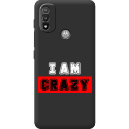 Чохол Boxface для Motorola E20 I'm Crazy