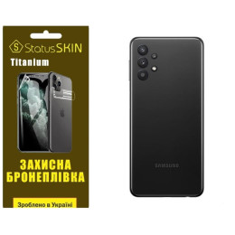 Поліуретанова плівка StatusSKIN Titanium на корпус Samsung A32 A325 Глянцева